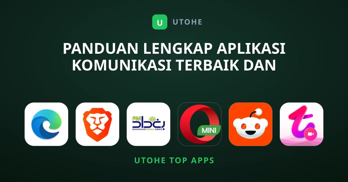 Panduan Lengkap Aplikasi Komunikasi Terbaik dan Paling Penting